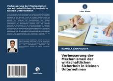 Buchcover von Verbesserung der Mechanismen der wirtschaftlichen Sicherheit in kleinen Unternehmen