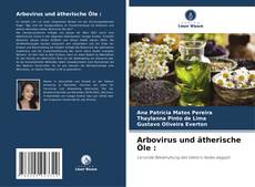 Couverture de Arbovirus und ätherische Öle :