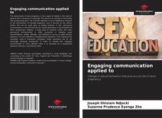 Bookcover of Engaging communication applied to