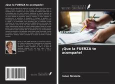 Bookcover of ¡Que la FUERZA te acompañe!