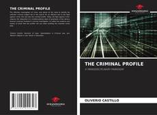 Bookcover of THE CRIMINAL PROFILE