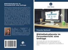 Portada del libro de Bibliotheksdienste im Fernunterricht: eine Umfrage