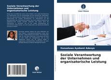 Portada del libro de Soziale Verantwortung der Unternehmen und organisatorische Leistung