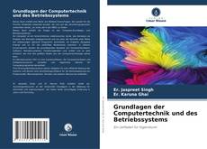 Portada del libro de Grundlagen der Computertechnik und des Betriebssystems