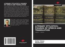 Couverture de LITERARY STYLISTICS: FIGURES OF SPEECH AND TRANSLATION