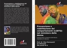 Buchcover von Prevenzione e riabilitazione dei comportamenti (LGBTQ) nel ministero delle donne