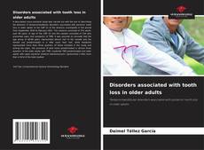 Bookcover of Disorders associated with tooth loss in older adults