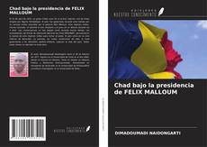 Buchcover von Chad bajo la presidencia de FELIX MALLOUM