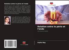 Couverture de Relation entre le pério et l'endo