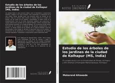 Portada del libro de Estudio de los árboles de los jardines de la ciudad de Kolhapur (MS, India)