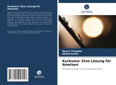 Buchcover von Kurkuma: Eine Lösung für Ameisen