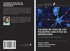 Portada del libro de CALIDAD DE VIDA DE LOS PACIENTES CON ICTUS EN NEUROLOGÍA