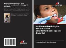 Capa do livro de Profilo epidemiologico delle malattie parodontali nei soggetti diabetici 