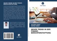 Buchcover von NEUER TREND IN DER FINANZ- BERICHTERSTATTUNG