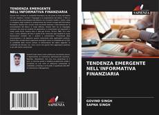 Capa do livro de TENDENZA EMERGENTE NELL'INFORMATIVA FINANZIARIA 