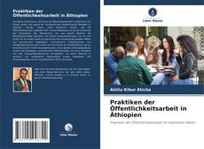 Portada del libro de Praktiken der Öffentlichkeitsarbeit in Äthiopien