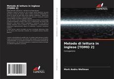 Bookcover of Metodo di lettura in inglese [TOMO 2]
