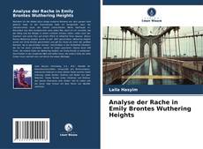 Portada del libro de Analyse der Rache in Emily Brontes Wuthering Heights