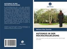 Capa do livro de AUTISMUS IN DER HOCHSCHULBILDUNG 