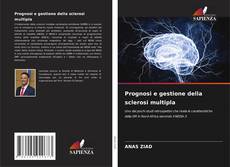 Buchcover von Prognosi e gestione della sclerosi multipla