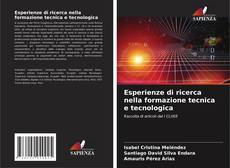 Copertina di Esperienze di ricerca nella formazione tecnica e tecnologica