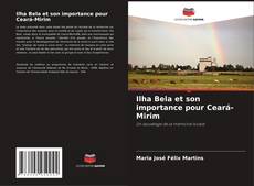 Couverture de Ilha Bela et son importance pour Ceará-Mirim