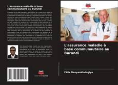 Couverture de L'assurance maladie à base communautaire au Burundi