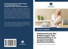 Portada del libro de Untersuchung der Erfahrungen von Arbeitnehmern in ausgrenzenden Gemeinschaften