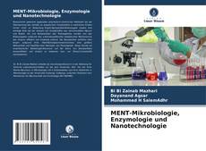 Buchcover von MENT-Mikrobiologie, Enzymologie und Nanotechnologie