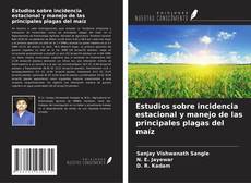 Capa do livro de Estudios sobre incidencia estacional y manejo de las principales plagas del maíz 