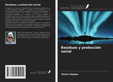Bookcover of Residuos y protección social