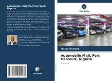 Buchcover von Automobile Mall, Port Harcourt, Nigeria