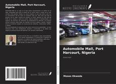 Buchcover von Automobile Mall, Port Harcourt, Nigeria