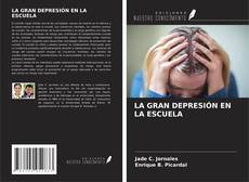 Capa do livro de LA GRAN DEPRESIÓN EN LA ESCUELA 