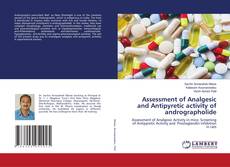Copertina di Assessment of Analgesic and Antipyretic activity of andrographolide