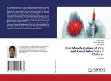 Copertina di Oral Manifestation of Viral and Covid Infections in Children