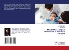Copertina di Minor Oral Surgical Procedures in Pediatric Patients