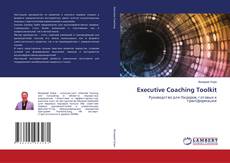 Copertina di Executive Coaching Toolkit