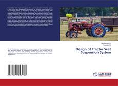 Copertina di Design of Tractor Seat Suspension System