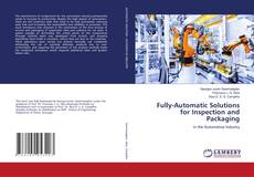 Copertina di Fully-Automatic Solutions for Inspection and Packaging