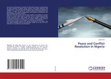 Copertina di Peace and Conflict Resolution in Nigeria
