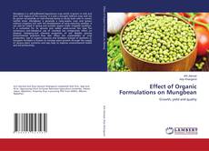 Copertina di Effect of Organic Formulations on Mungbean
