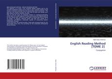 Bookcover of English Reading Method [TOME 2]