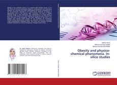 Capa do livro de Obesity and physico-chemical phenomena. In-silico studies 