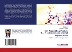 Copertina di Self-Assembling Peptide P11-4 in Biomimetic Enamel Regeneration