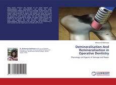 Обложка Demineralisation And Remineralisation in Operative Dentistry