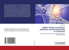 Bookcover of Higher-Order Cumulative Selection and Directionality in Evolution