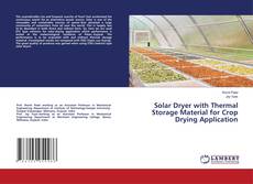 Copertina di Solar Dryer with Thermal Storage Material for Crop Drying Application