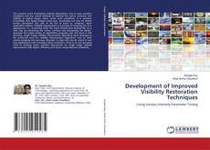 Copertina di Development of Improved Visibility Restoration Techniques
