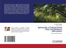 Copertina di Spirituality a Cultural Great Piece and Religious Affirmation